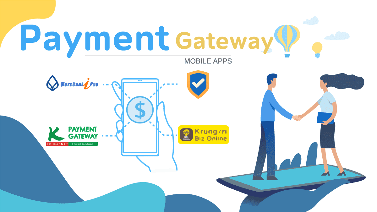 payment gateway คือ (2569) ธนาคารช่องทางองค์กรตรวจสอบอนุมัติ 3 payment